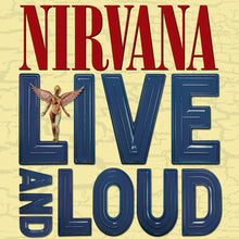 Load image into Gallery viewer, Nirvana- Live And Loud