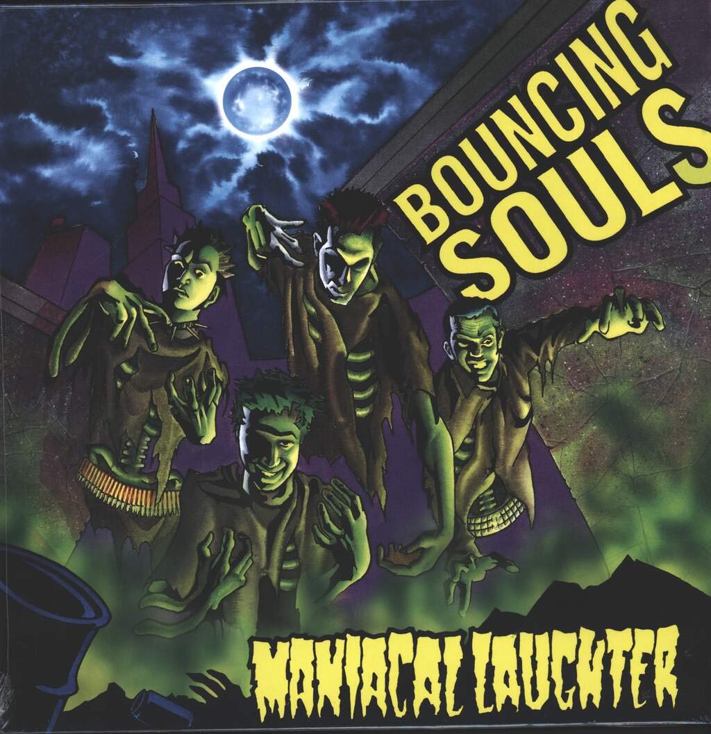 The Bouncing Souls- Maniacal Laughter