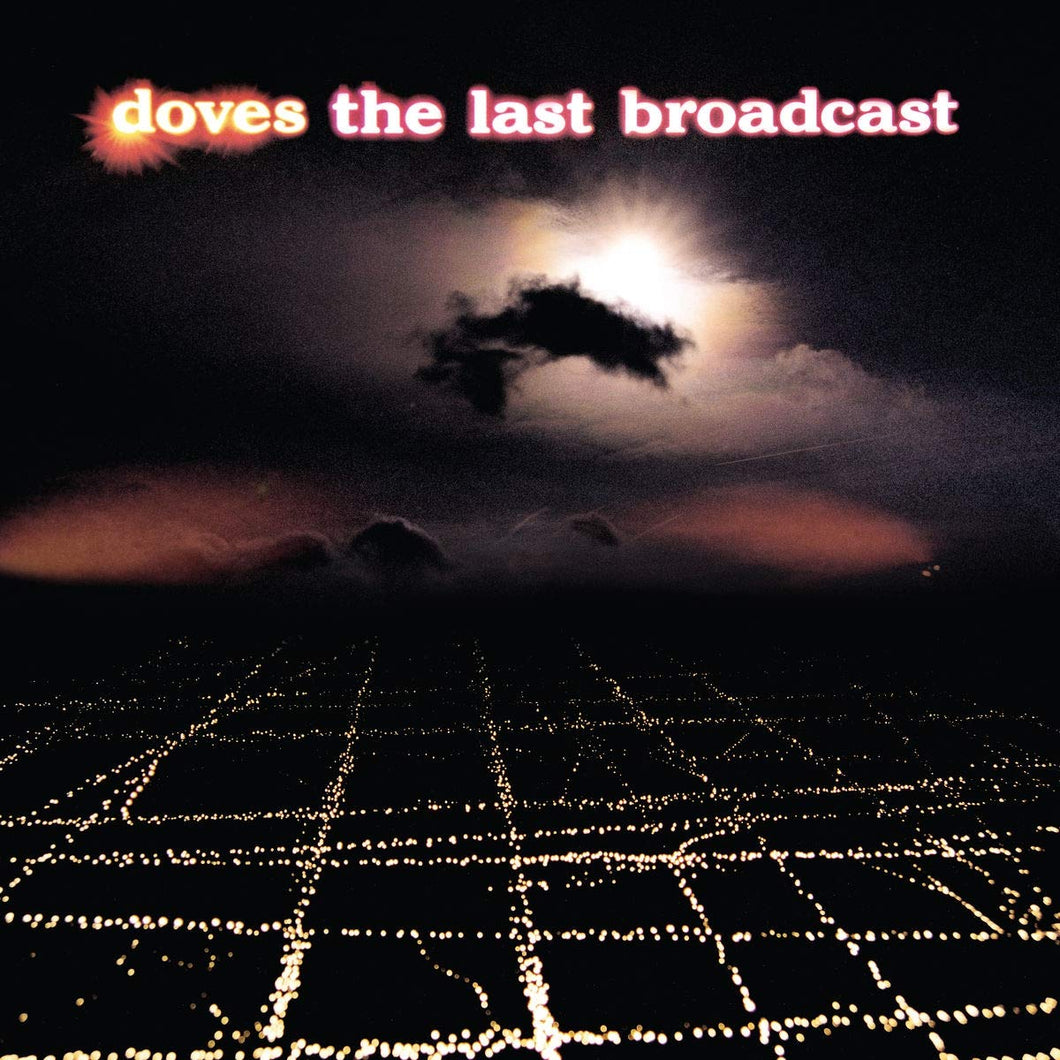 The Doves- The Last Broadcast