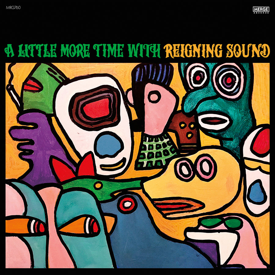 Reigning Sound- A Little More Time With Reigning Sound