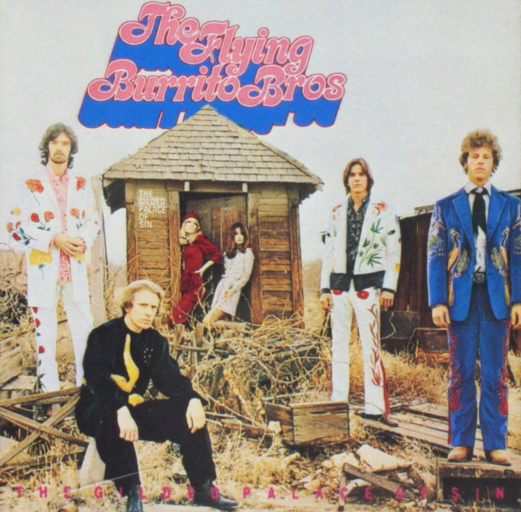 The Flying Burrito Bros.- The Gilded Palace of Sin
