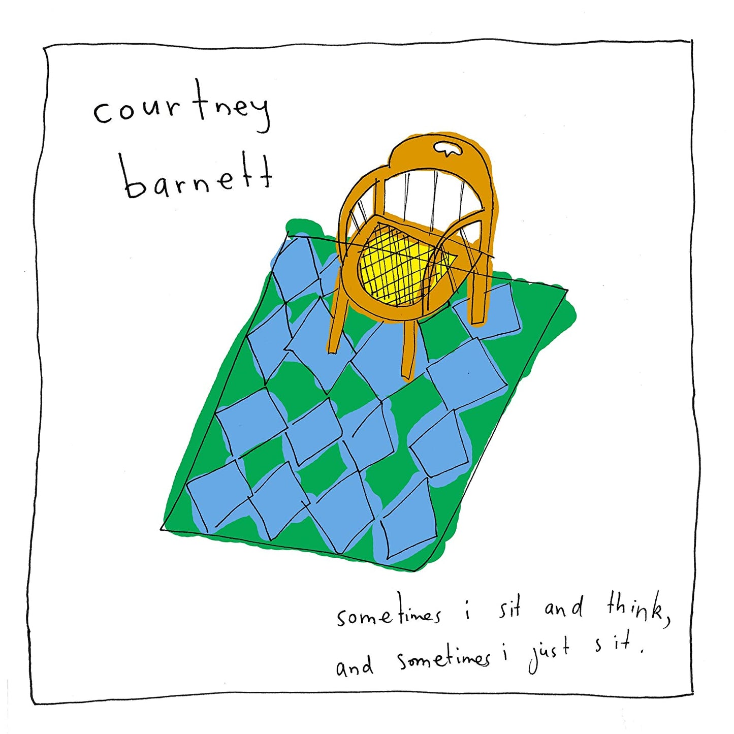 Courtney Barnett- Sometimes I Sit And Think, And Sometimes I Just Sit