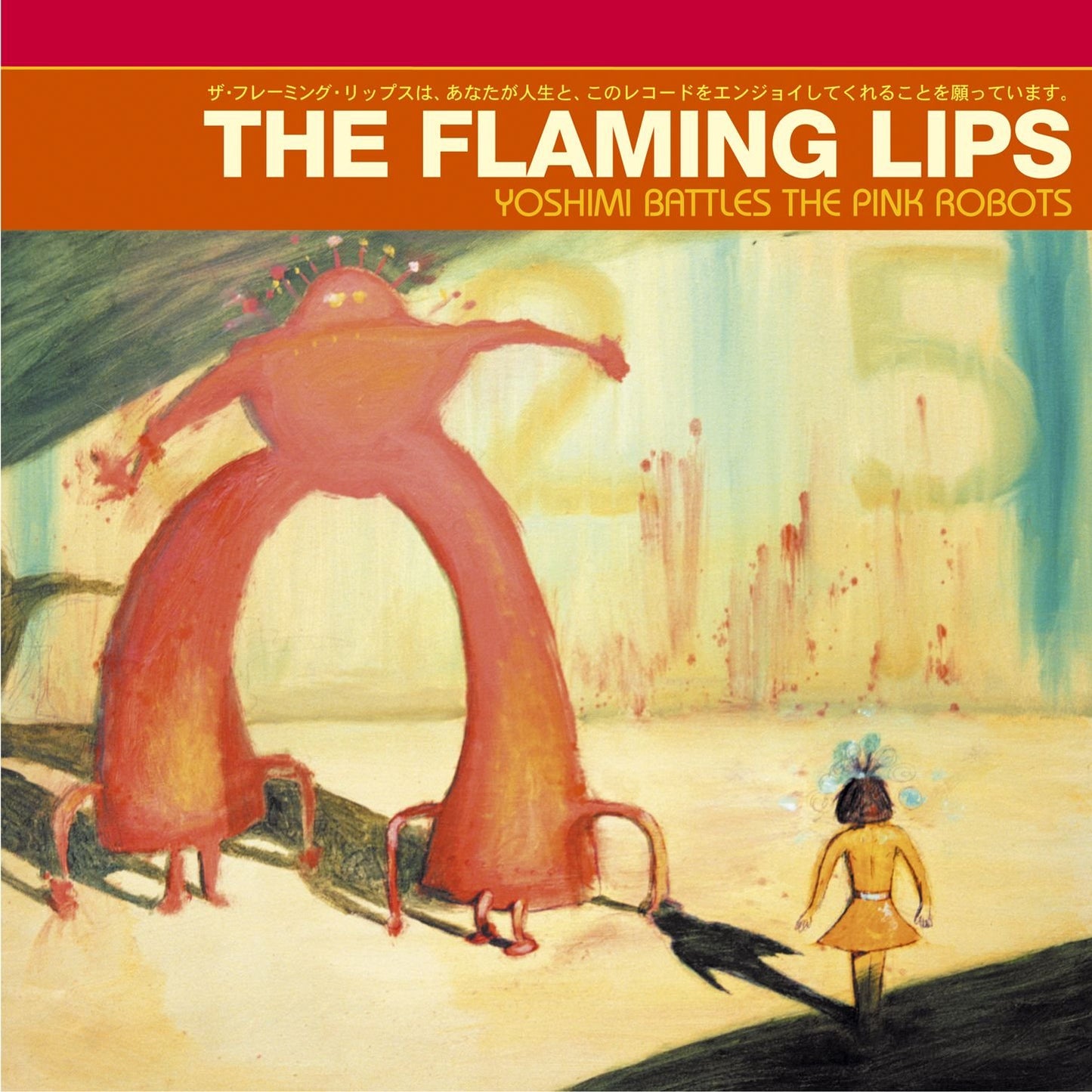 The Flaming Lips- Yoshimi Battles The Pink Robots