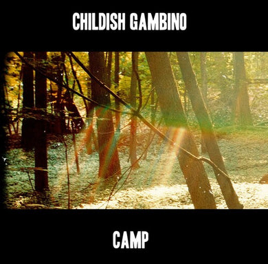 Childish Gambino- Camp