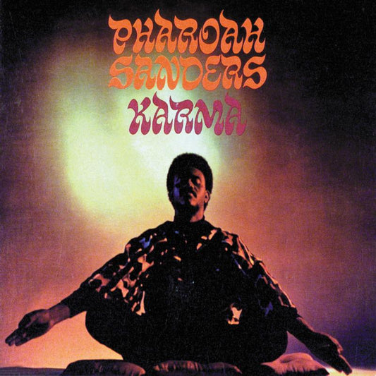 Pharoah Sanders- Karma