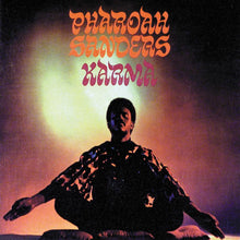 Load image into Gallery viewer, Pharoah Sanders- Karma (Verve Acoustic Sounds Series)