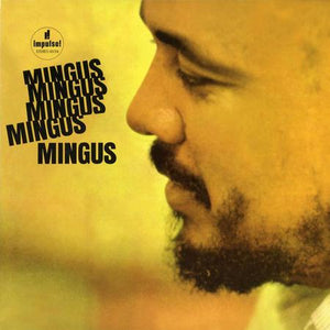 Charles Mingus- Mingus Mingus Mingus Mingus Mingus (Verve Acoustic Sounds Series)