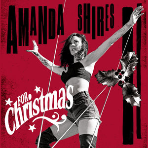 Amanda Shires- For Christmas