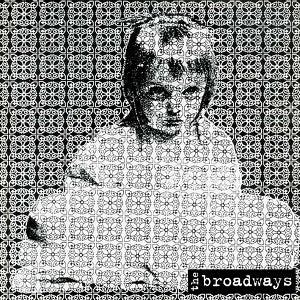 The Broadways- Broken Star