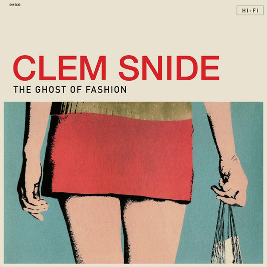 Clem Snide- Ghost Of Fashion