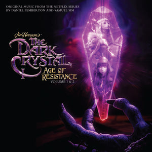 OST [Daniel Pemberton & Samuel Sim]- Dark Crystal: Age of Resistance, Vol. 1 & 2