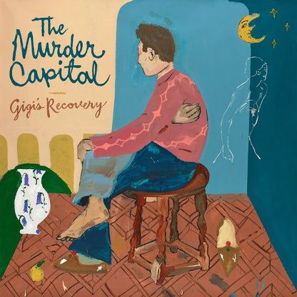 The Murder Capital- Gigi's Recovery