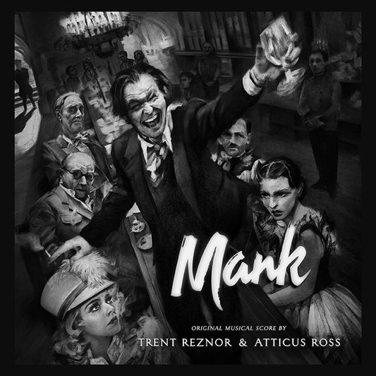 OST [Trent Reznor & Atticus Ross]- Mank