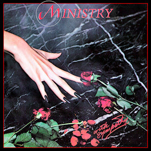 Ministry- With Sympathy