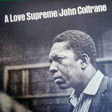 Load image into Gallery viewer, John Coltrane- A Love Supreme