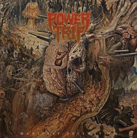 Power Trip- Manifest Decimation