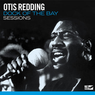 Otis Redding- Dock of the Bay Sessions