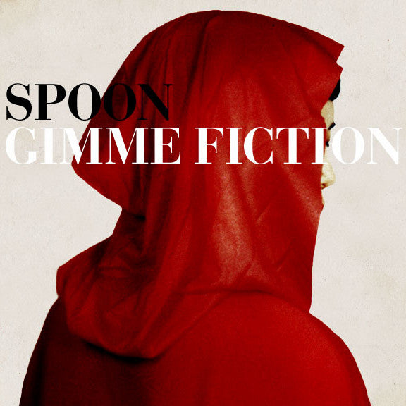 Spoon- Gimme Fiction