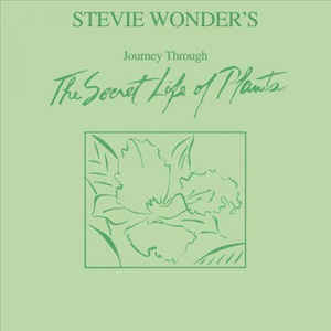 Stevie Wonder- Journey Through the Secret Life of Plants