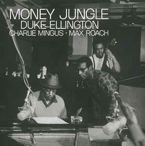 Duke Ellington- Money Jungle