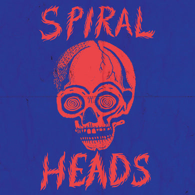 Spiral Heads - Spiral Heads