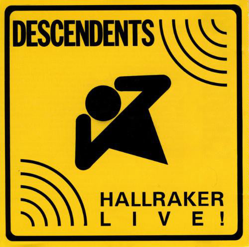Descendents- Hallraker Live!