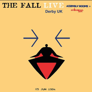The Fall- Live At The Assembly Rooms, Derby 1994