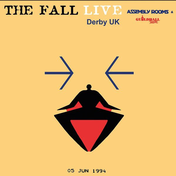 The Fall- Live At The Assembly Rooms, Derby 1994