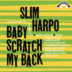 Slim Harpo- Baby Scratch My Back
