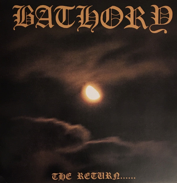 Bathory- The Return...
