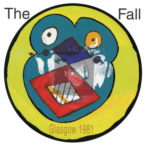 The Fall- Live From The Vaults Glasgow 1981