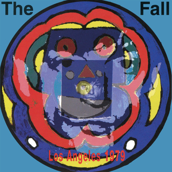 The Fall- Live From The Vaults Los Angeles 1979