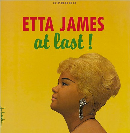 Etta James- At Last!