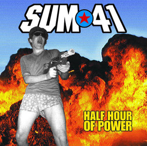 Sum 41- Half Hour Of Power
