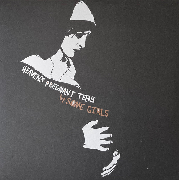 Some Girls- Heaven's Pregnant Teens