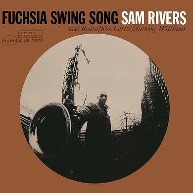 Sam Rivers- Fuchsia Swing Song (Blue Note Classic Vinyl Series)