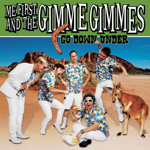 Me First & The Gimme Gimmes- Go Down Under