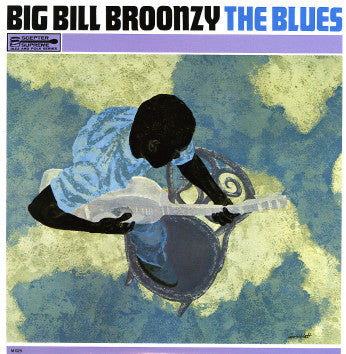 Big Bill Broonzy- The Blues