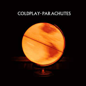 Coldplay- Parachutes