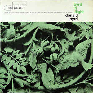 Donald Byrd- Byrd In Flight (Blue Note Tone Poet Series)