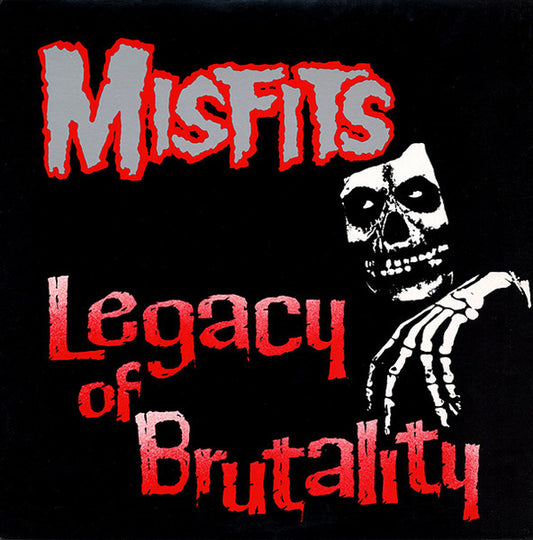 Misfits- Legacy of Brutality