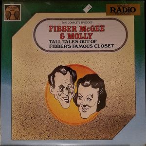 Radio Broadcast- Fibber McGee & Molly: Tall Tales Out Of Fibber's Famous Closet