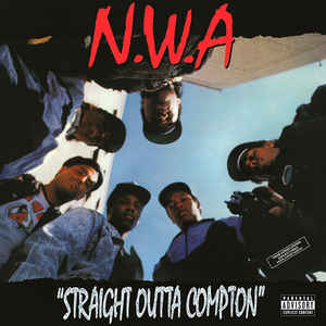 N.W.A.- Straight Outta Compton