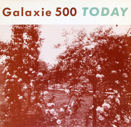 Galaxie 500 - Today + Uncollected