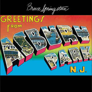 Bruce Springsteen - Greetings From Asbury Park, NJ