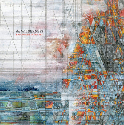 Explosions In The Sky- The Wilderness
