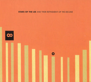 Stars of the Lid- Stars of the Lid & Their Refinement of the Decline