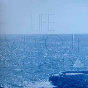 Cloud Nothings- Life Without Sound