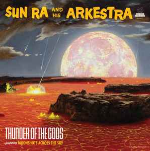 Sun Ra & his Arkestra- Thunder of the Gods