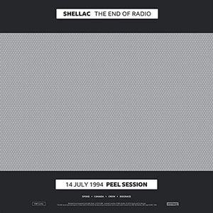 Shellac- The End of Radio